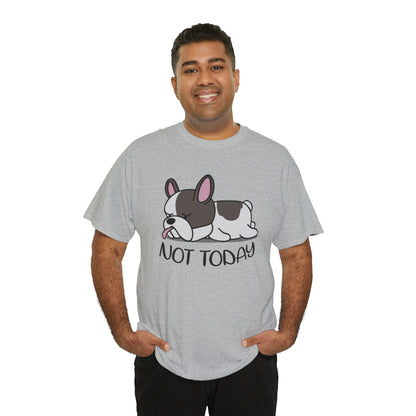 Not Today - Unisex Cotton T-Shirt