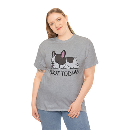 Not Today - Unisex Cotton T-Shirt