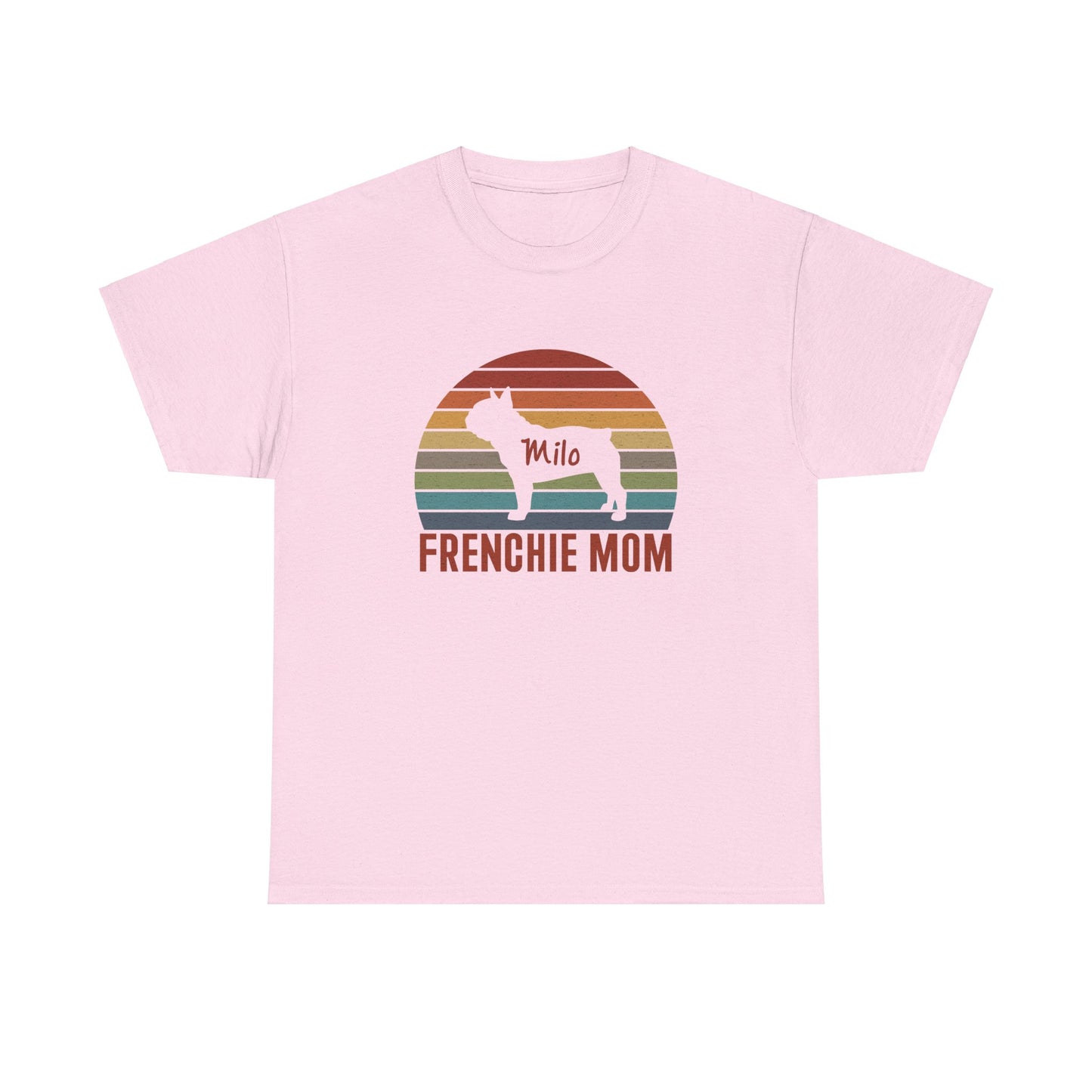 Frenchie Mom - Custom T-shirt with Frenchie Name