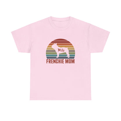 Frenchie Mom - Custom T-shirt with Frenchie Name