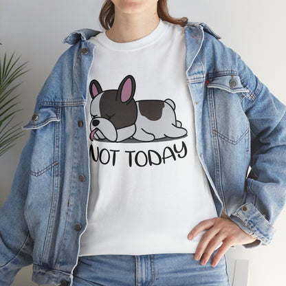 Not Today - Unisex Cotton T-Shirt