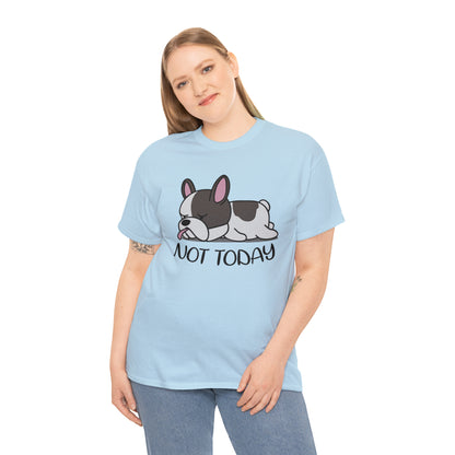 Not Today - Unisex Cotton T-Shirt