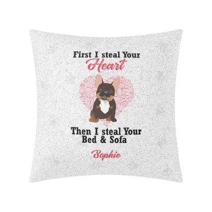 I steal your Heart -  Custom Pillow