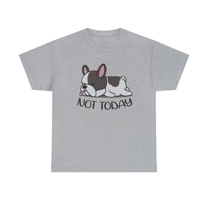 Not Today - Unisex Cotton T-Shirt