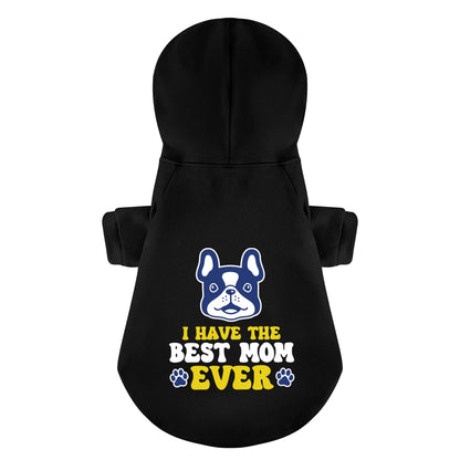 Best Mom - Personalized French Bulldog Hoodies with Funny Quotes – Stylish, Cozy, and Premium 100% Cotton