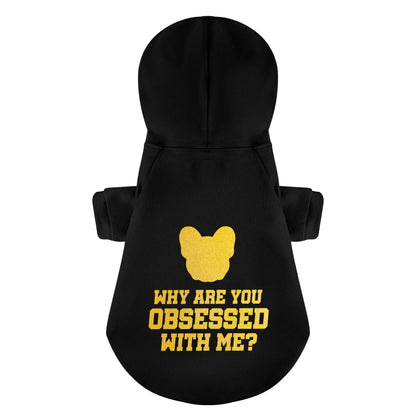 Why are you obsessed with me? - Personalized French Bulldog Hoodies with Funny Quotes – Stylish, Cozy, and Premium 100% Cotton