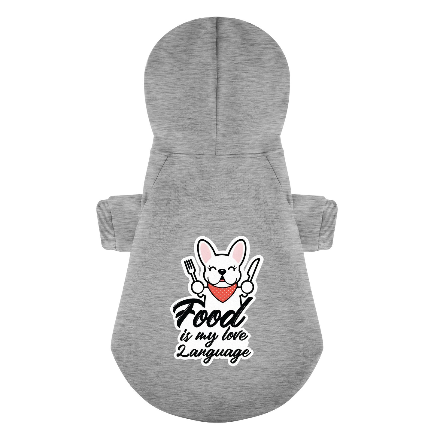 Food is my love language  - Personalized French Bulldog Hoodies with Funny Quotes – Stylish, Cozy, and Premium 100% Cotton