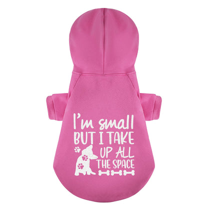 I’m small, but I take up all the space  - Personalized French Bulldog Hoodies with Funny Quotes – Stylish, Cozy, and Premium 100% Cotton