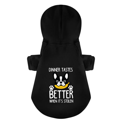 Dinner tastes better when it’s stolen  - Personalized French Bulldog Hoodies with Funny Quotes – Stylish, Cozy, and Premium 100% Cotton