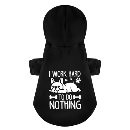 I work hard to do nothing - Personalized French Bulldog Hoodies with Funny Quotes – Stylish, Cozy, and Premium 100% Cotton