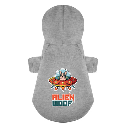 Alien Woof - Personalized French Bulldog Hoodies with Funny Quotes – Stylish, Cozy, and Premium 100% Cotton