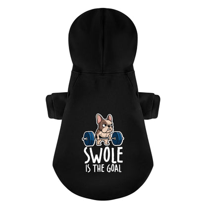 Swole is the Goal - Personalized French Bulldog Hoodies with Funny Quotes – Stylish, Cozy, and Premium 100% Cotton