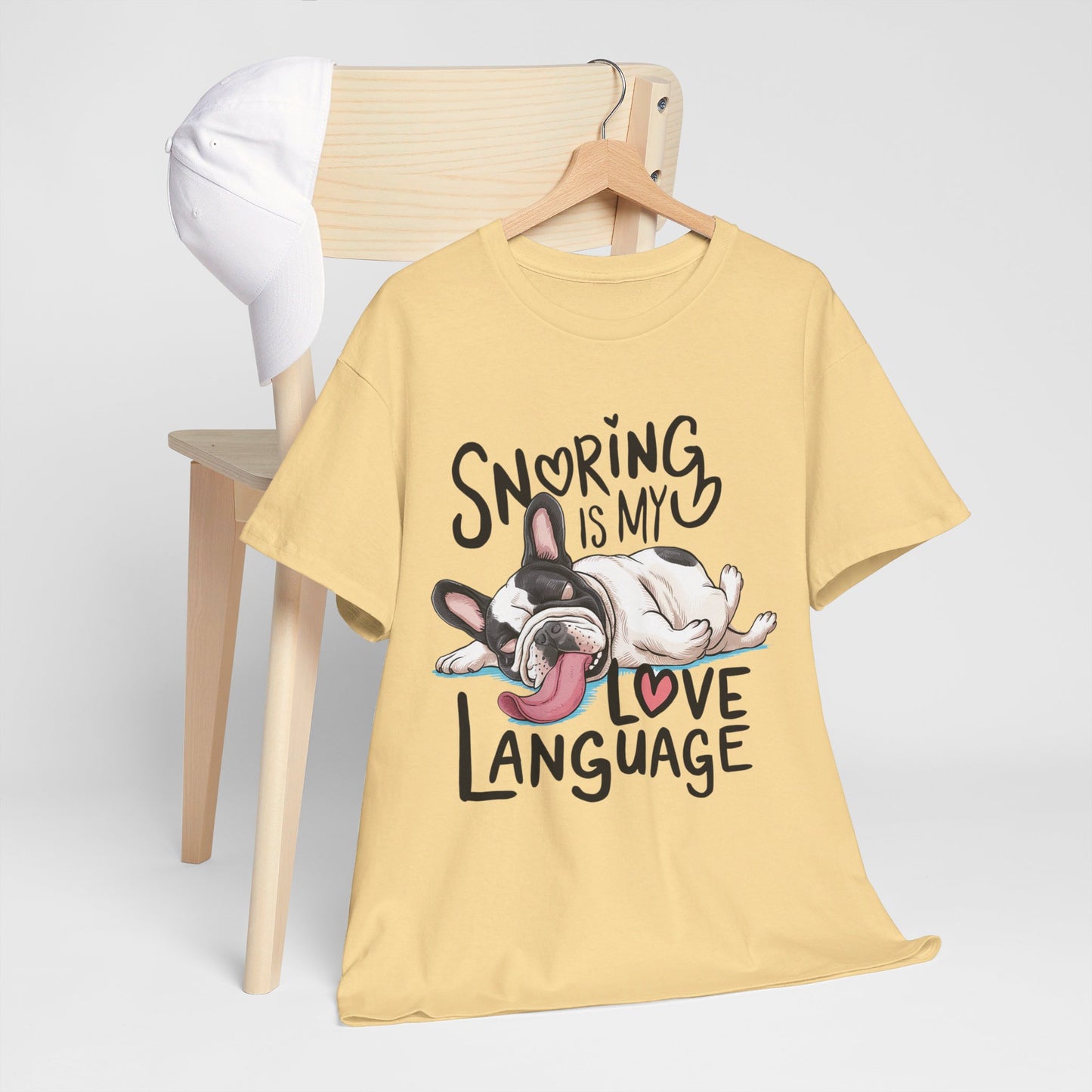 Snoring is my love language  - French bulldog Unisex Tshirt