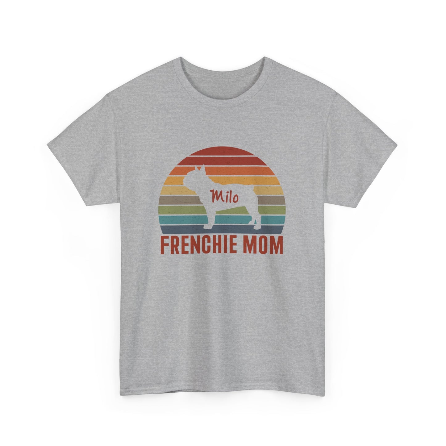 Frenchie Mom - Custom T-shirt with Frenchie Name