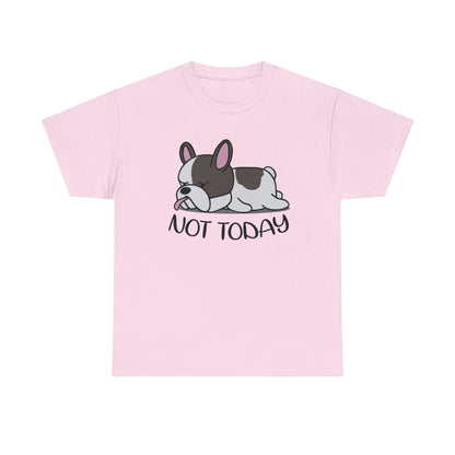 Not Today - Unisex Cotton T-Shirt