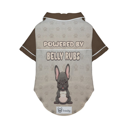 Powered by belly rubs - Pajamas for French bulldog