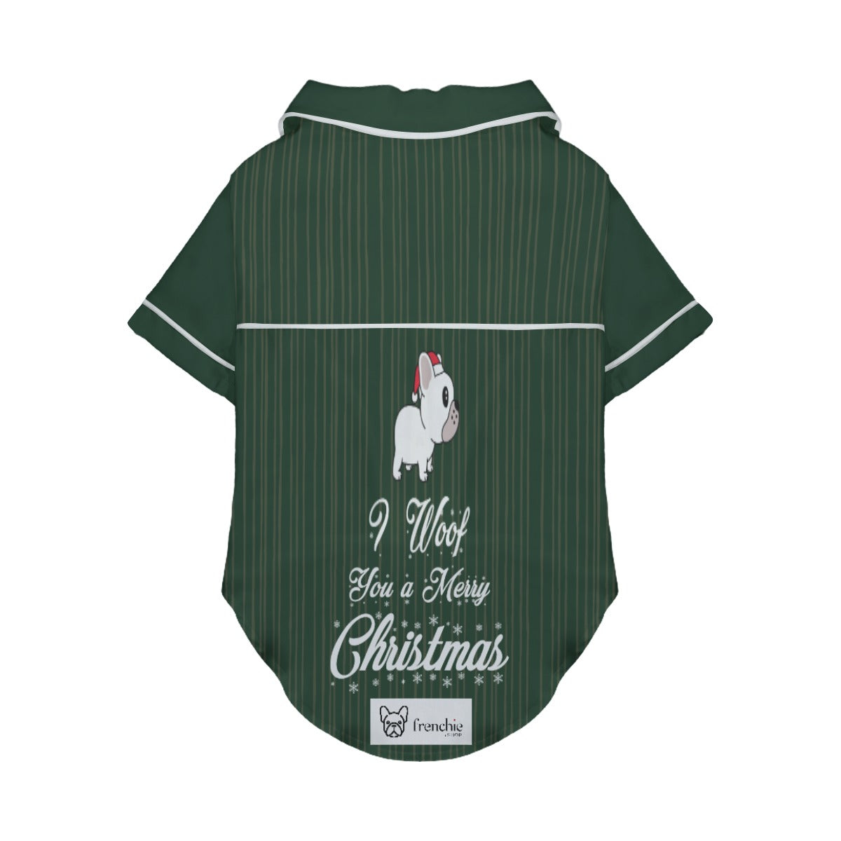 I Woof You a Merry Christmas - Pajamas for French bulldog