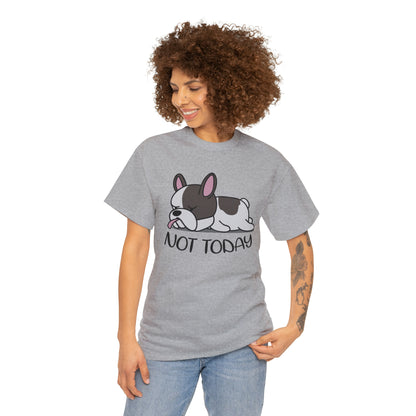 Not Today - Unisex Cotton T-Shirt