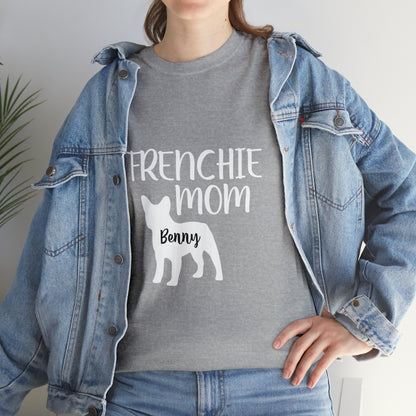 Frenchie Mom - Custom Unisex Cotton T-Shirt