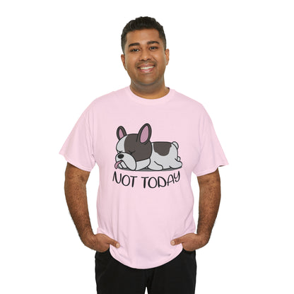 Not Today - Unisex Cotton T-Shirt