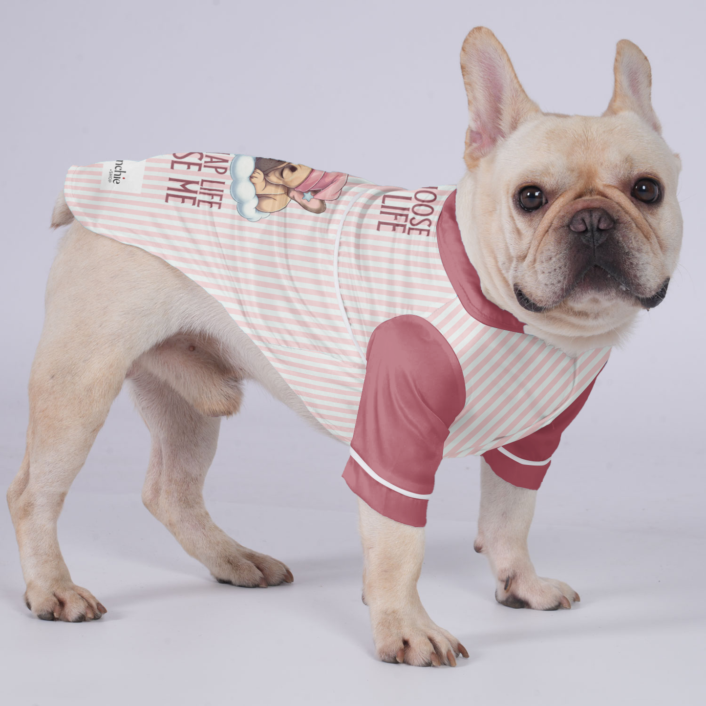 I didn’t choose the nap life, the nap life chose me  - Pajamas for French bulldog