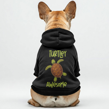 Turtley Awesome - Personalized French Bulldog Hoodies with Funny Quotes – Stylish, Cozy, and Premium 100% Cotton