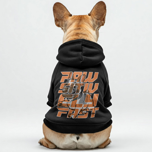 Pawsitively Fast - Personalized French Bulldog Hoodies with Funny Quotes – Stylish, Cozy, and Premium 100% Cotton