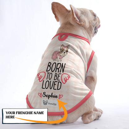 Personalized Shirt for Frenchies with Your Pup’s Name - Frenchie Shop Original