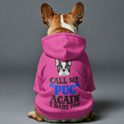 I Dare You - Personalized French Bulldog Hoodies with Funny Quotes – Stylish, Cozy, and Premium 100% Cotton