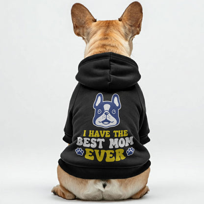 Best Mom - Personalized French Bulldog Hoodies with Funny Quotes – Stylish, Cozy, and Premium 100% Cotton