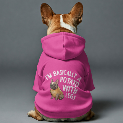 I’m basically a potato with legs. -  Personalized French Bulldog Hoodies with Funny Quotes – Stylish, Cozy, and Premium 100% Cotton