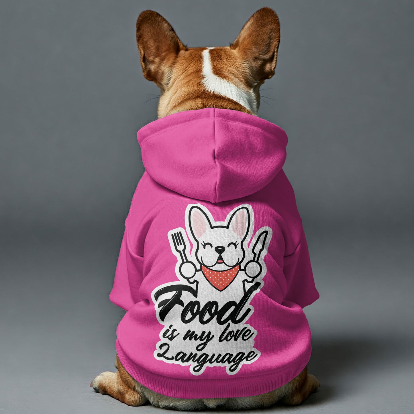 Food is my love language  - Personalized French Bulldog Hoodies with Funny Quotes – Stylish, Cozy, and Premium 100% Cotton