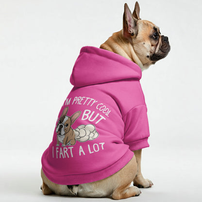 IM PRETTY COOL BUT I FART A LOT  - Personalized French Bulldog Hoodies with Funny Quotes – Stylish, Cozy, and Premium 100% Cotton