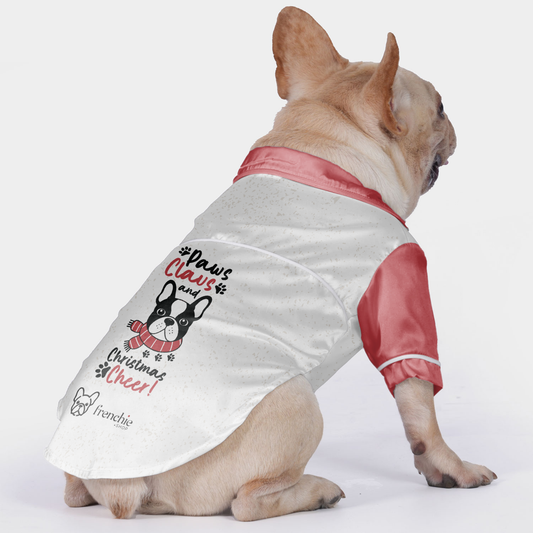 Paws, Claus, and Christmas Cheer! - Pajamas for French bulldog