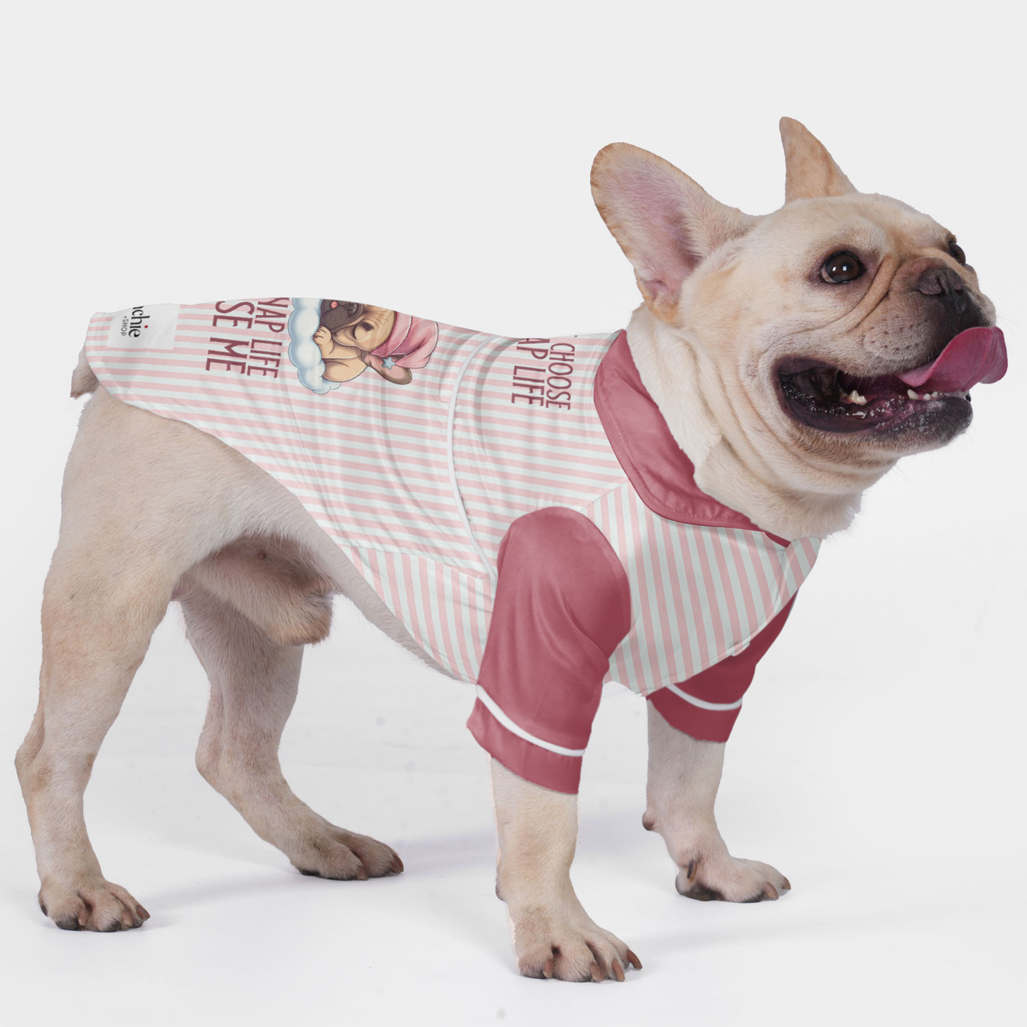 I didn’t choose the nap life, the nap life chose me  - Pajamas for French bulldog