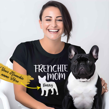 Frenchie Mom - Custom Unisex Cotton T-Shirt