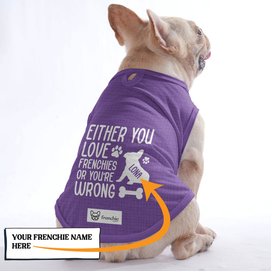 Personalized Shirt for Frenchies with Your Pup’s Name - Frenchie Shop Original