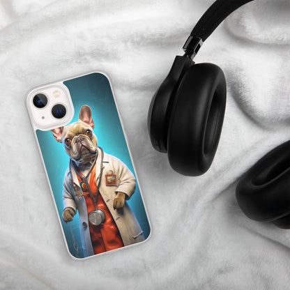 Doctor Frenchie iPhone Case - A Smart and Humorous Choice for Pet Lovers and Medical Enthusiasts