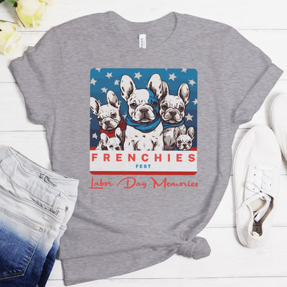 French Bulldog Love meets Labor Day Fun - Unisex T-Shirt