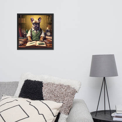 Professor Frenchie Framed Poster - A Thought-Provoking and Artistic Choice for Pet Lovers and Academics