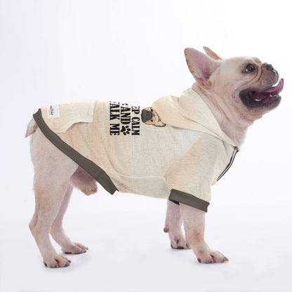 Keep Calm and walk me - Hoodies for French Bulldog  | Frenchie Shop Original