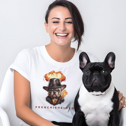 The Oppenheimer version of Frenchie - Unisex T-Shirt