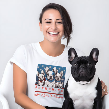 French Bulldog Love meets Labor Day Fun - Unisex T-Shirt