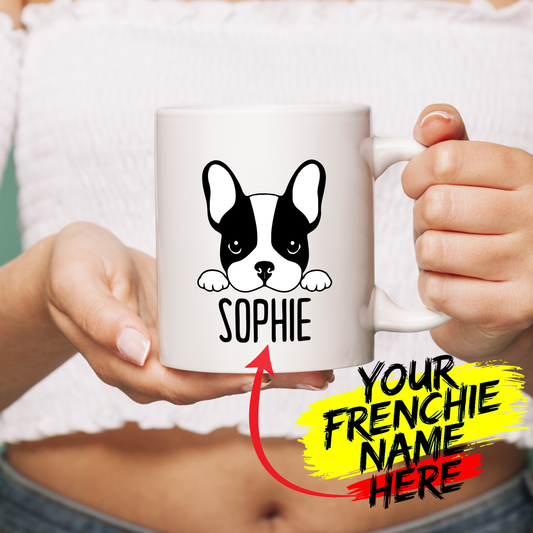 SOPHIE - Custom Ceramic Mug with Name for Frenchie lovers