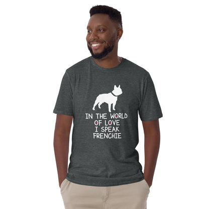 French Bulldog Lover - Unisex T-Shirt