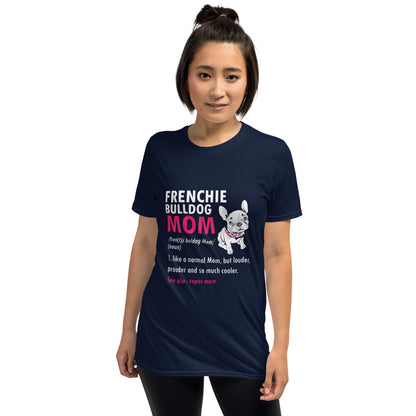 Momsense Unisex T-Shirt - Frenchie Bulldog Shop